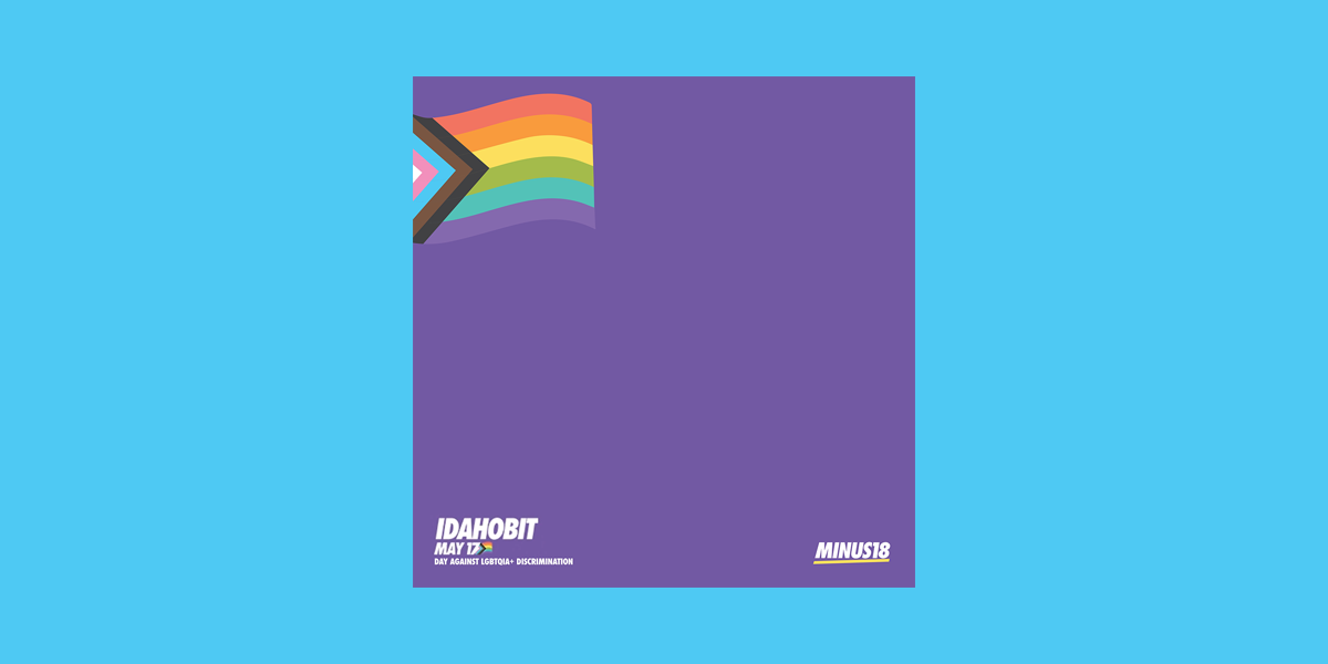 Celebrating IDAHOBIT Day 2022 by sharing LGBTQIA+ youth experiences in care